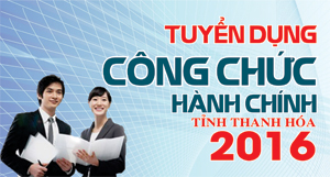 Thông tin thi tuyển công chức ngạch chuyên viên tỉnh Thanh Hóa năm 2016